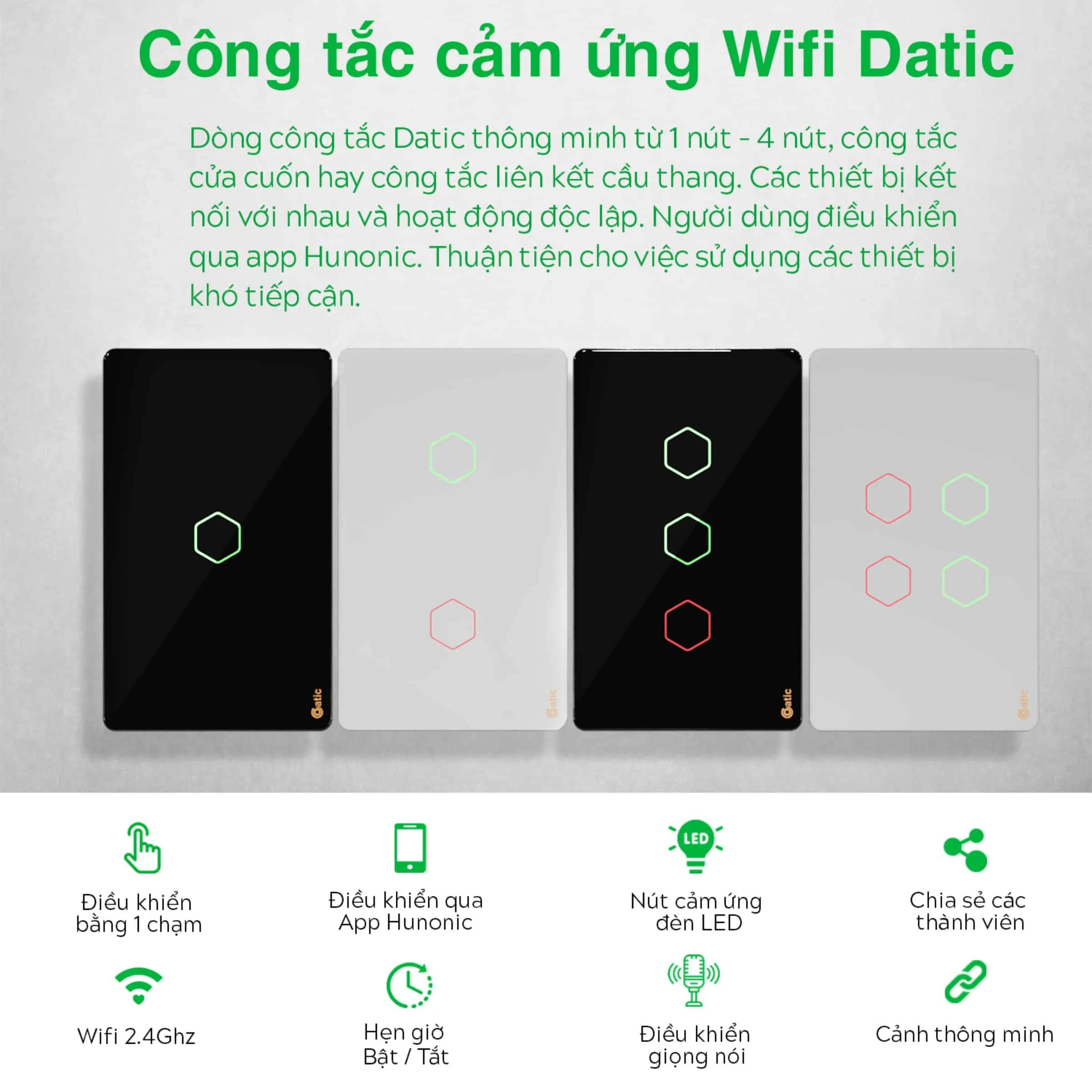 Công tắc cảm ứng WiFi Hunonic Datic 2
